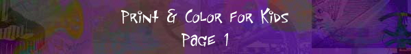 Print & Color for Kids 
 Page 1